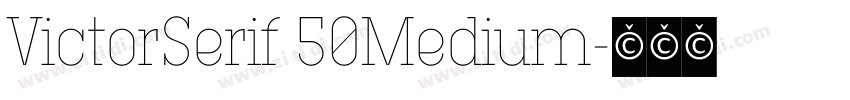 VictorSerif 50Medium字体转换